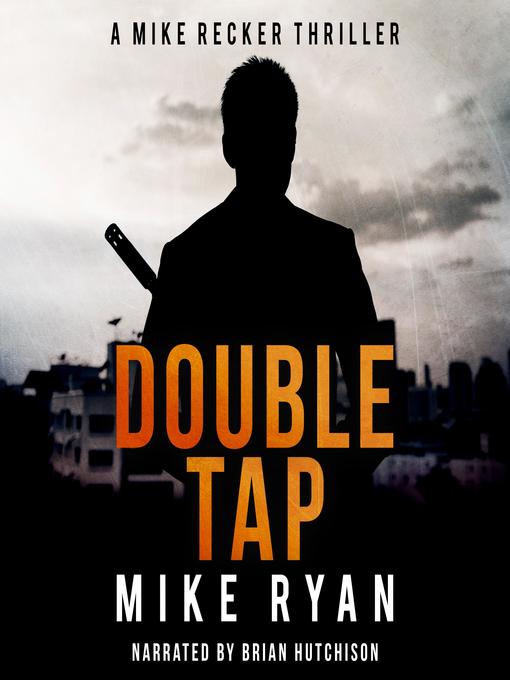 Title details for Double Tap by Mike Ryan - Available